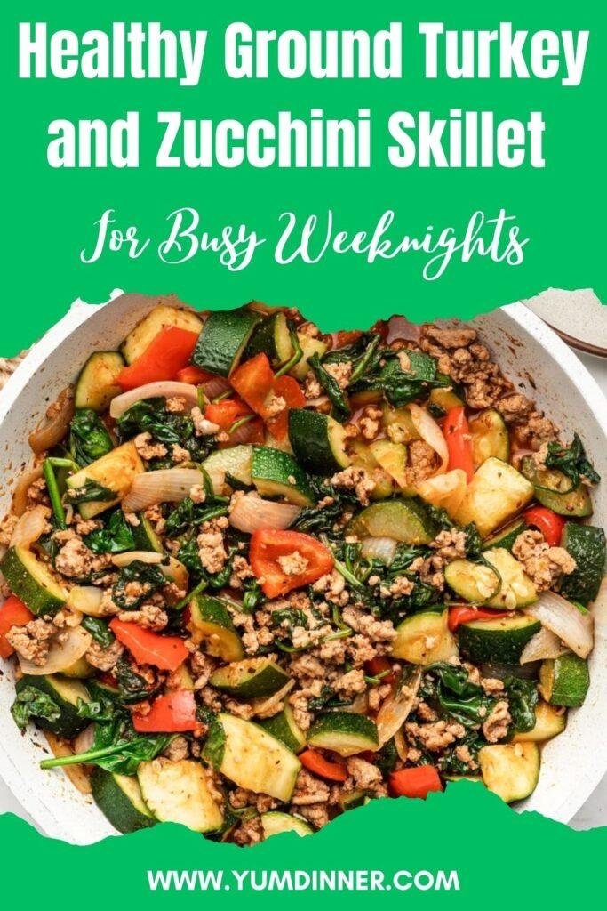 Ground Turkey and Zucchini Skillet