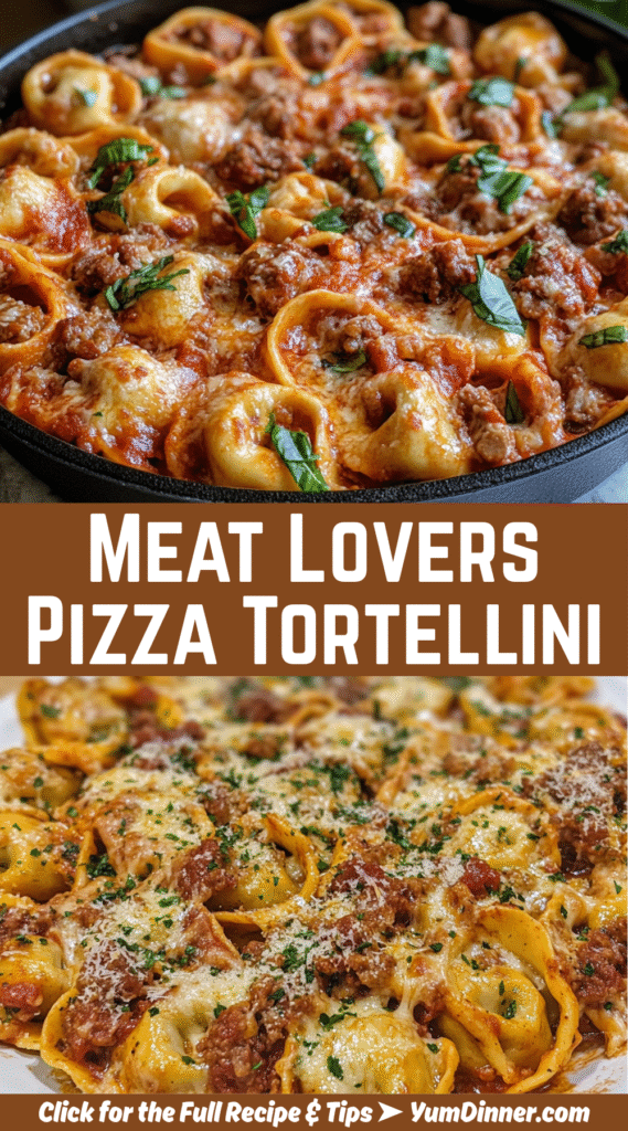 Meat Lovers Pizza Tortellini